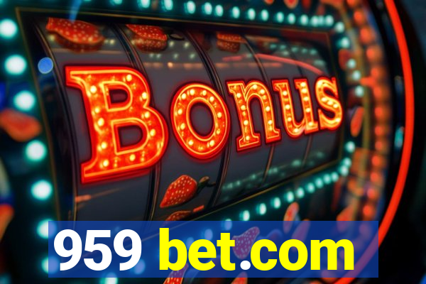 959 bet.com